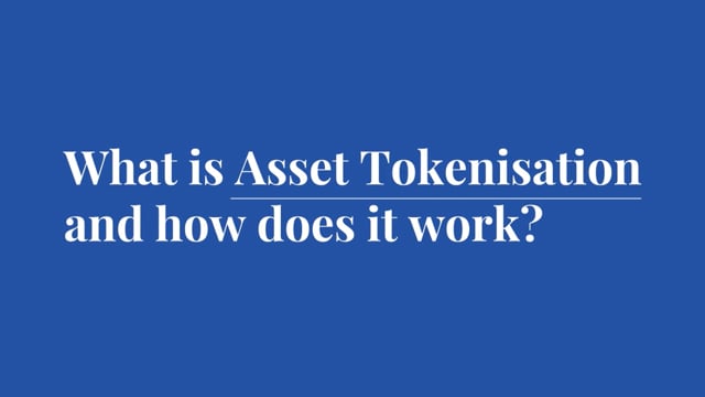 What Is Asset Tokenisation Dacxi